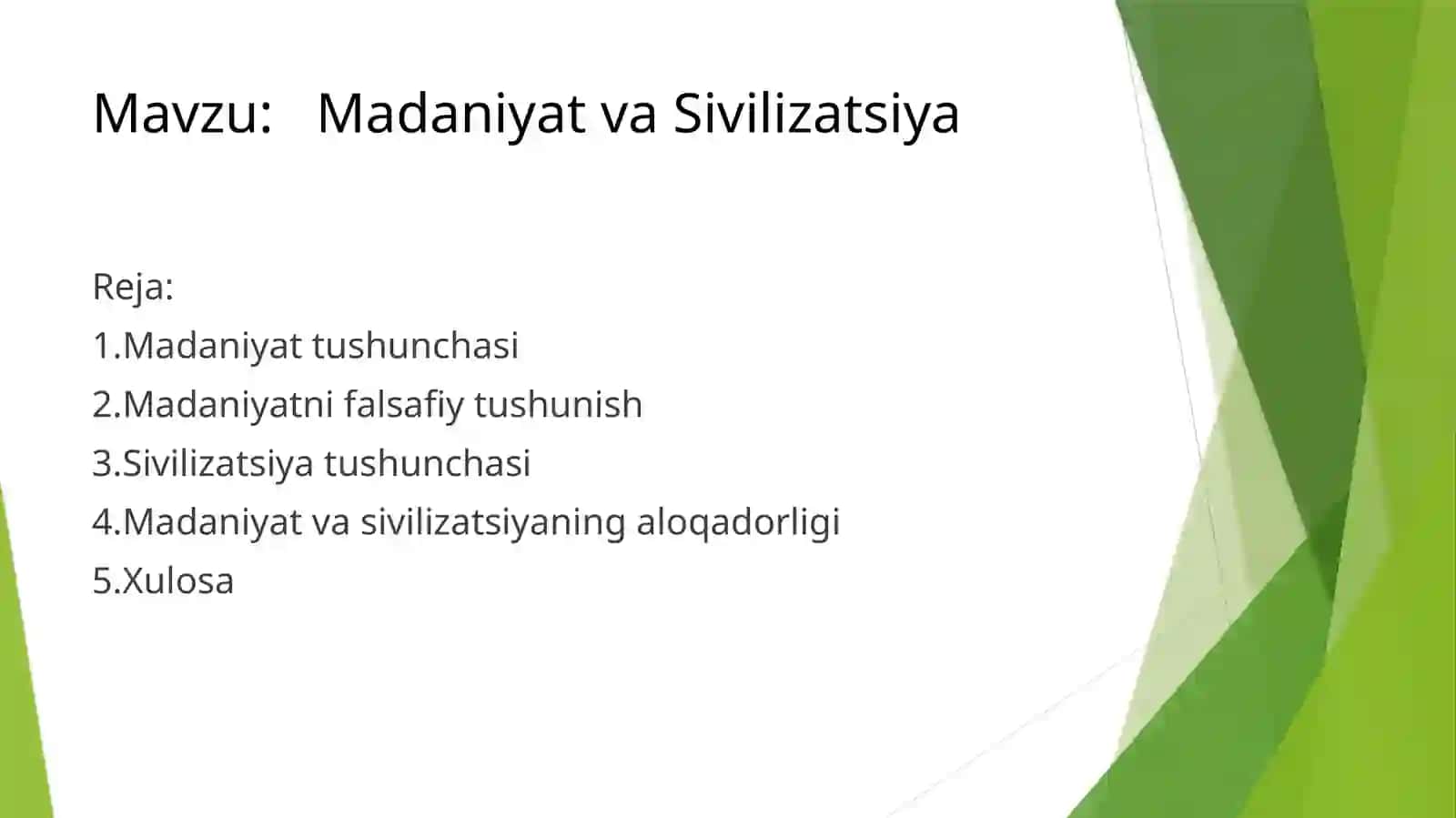 Madaniyat va Sivilizatsiya 2
