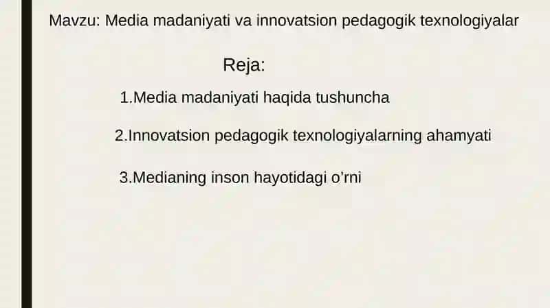 Media madaniyati va innovatsion pedagogik texnologiyalar 2