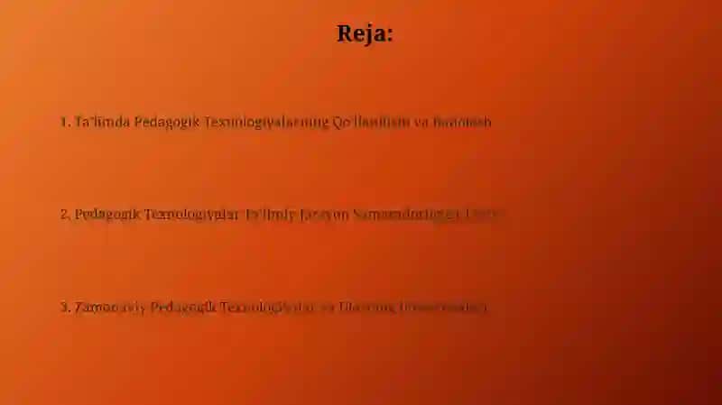 Pedagogik texnologiyalar ta'lim jarayoni samaradorligi omili 2