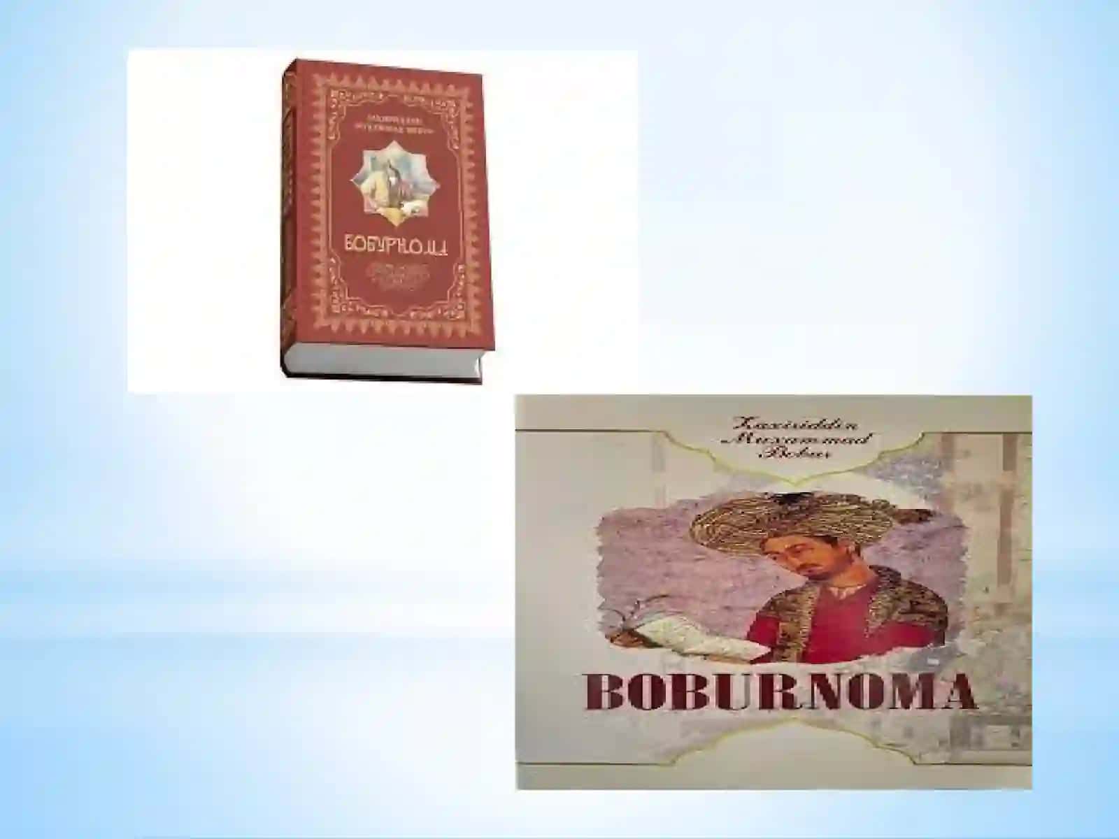Boburnoma o’zbek adabiyoti tarixidagi ilk me’muar sifatida 2