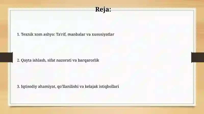 Texnik xomashyo haqida umumiy tushunchalar 2