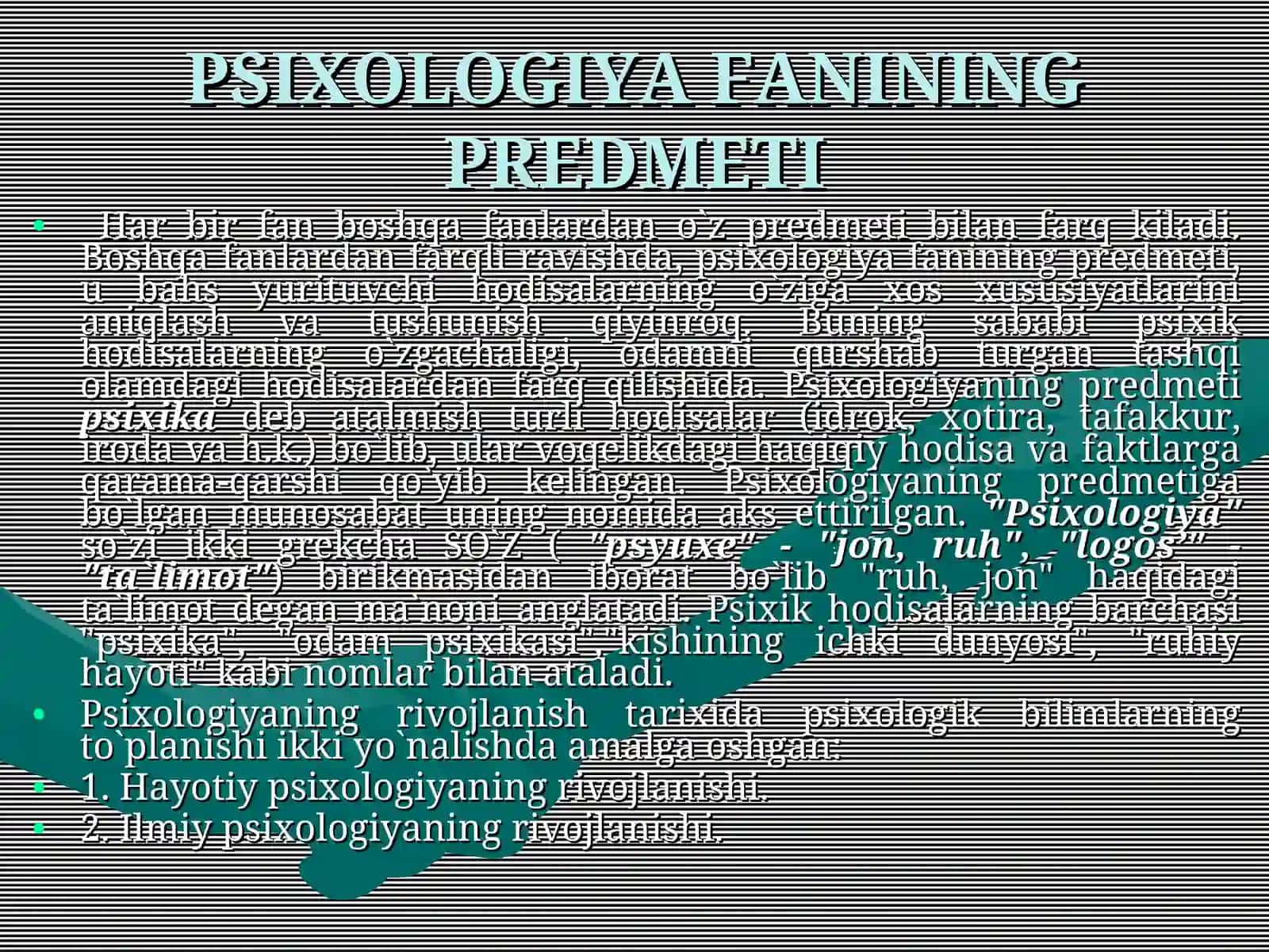Psixologiya fanining dolzarb muamolari predmeti va metodlari 2