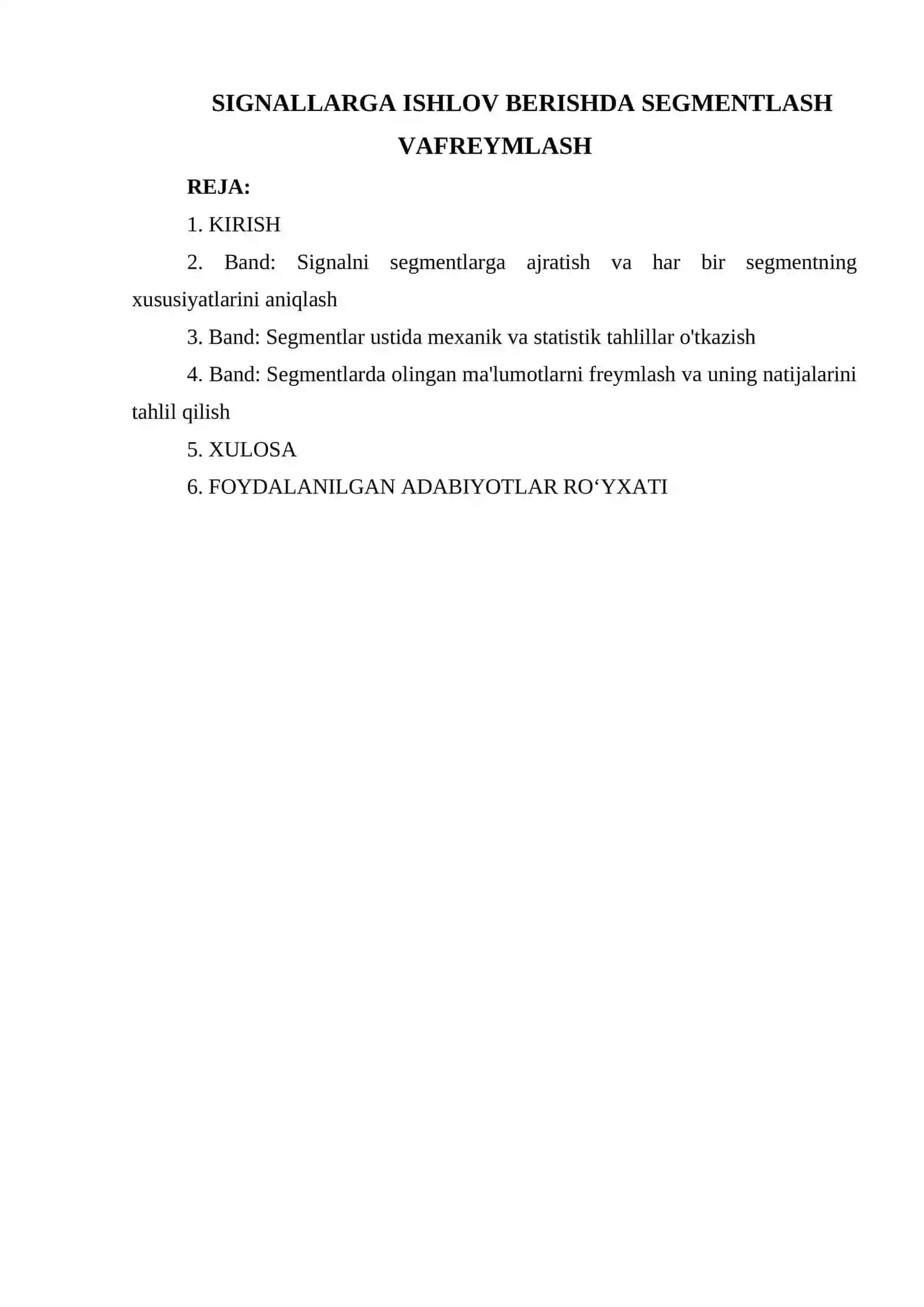 SIGNALLARGA ISHLOV BERISHDA SEGMENTLASH VAFREYMLASH 2