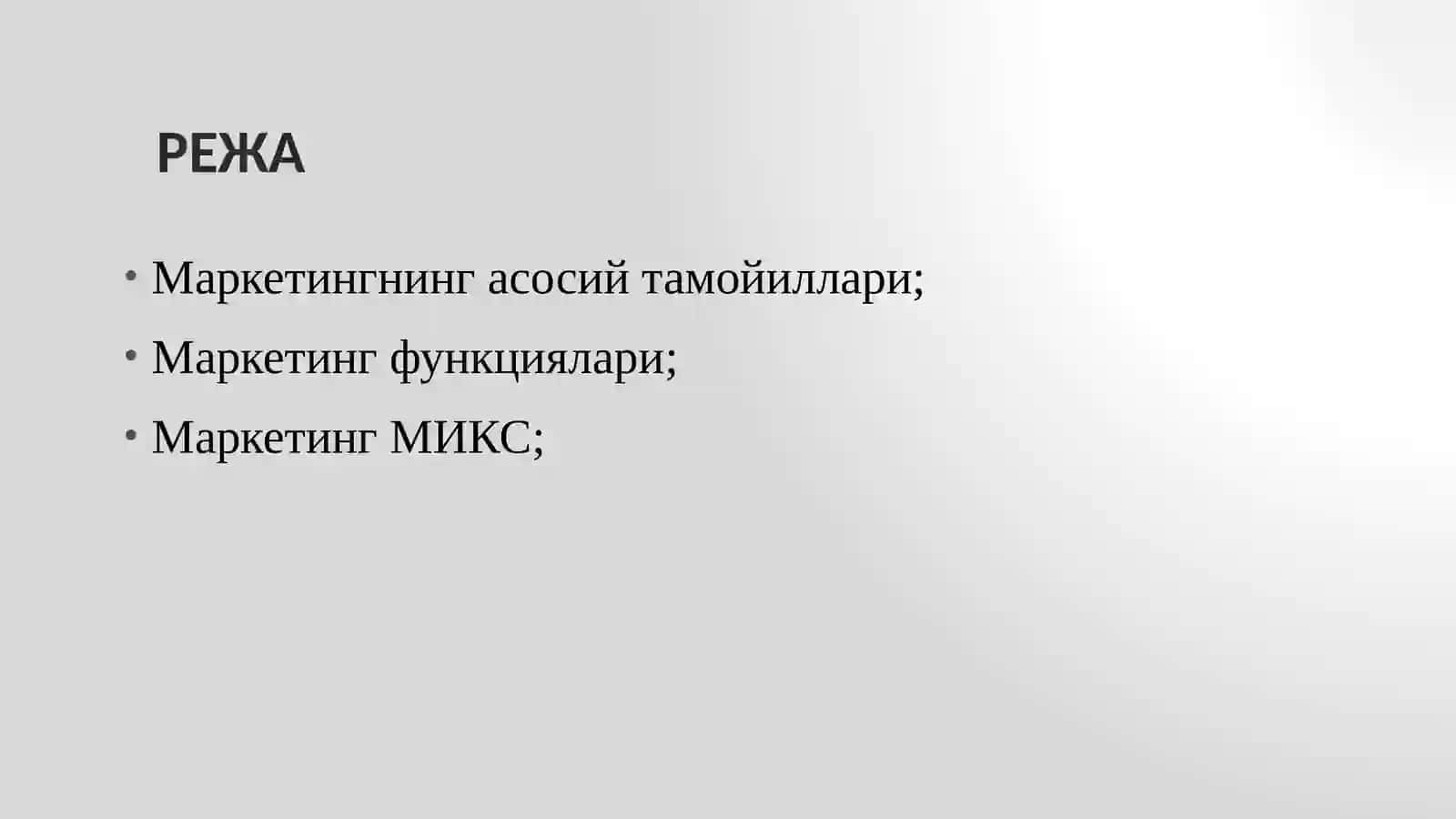 МаркетингниНГ, ва тамойиллари 2