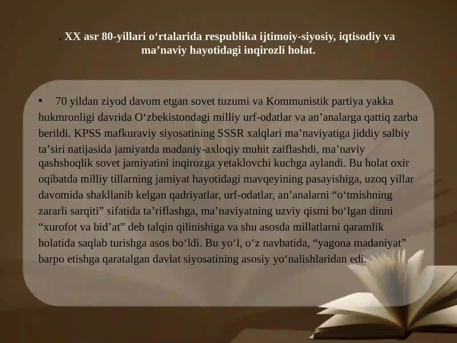 Oʻzbekistonning ijtimoiy siyosiy jarayonlari XX asr 80-yillar o‘rtalarida 2