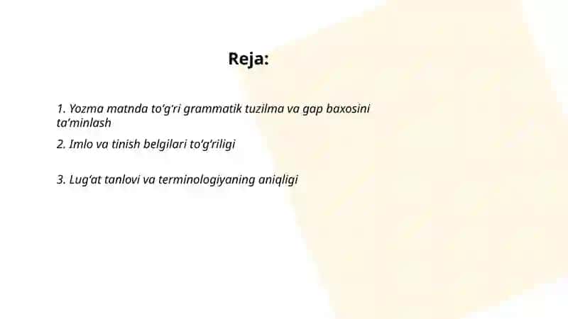 Yozma matnning toʻgʻrilik, aniqlik va mantiqiylik sifati 2
