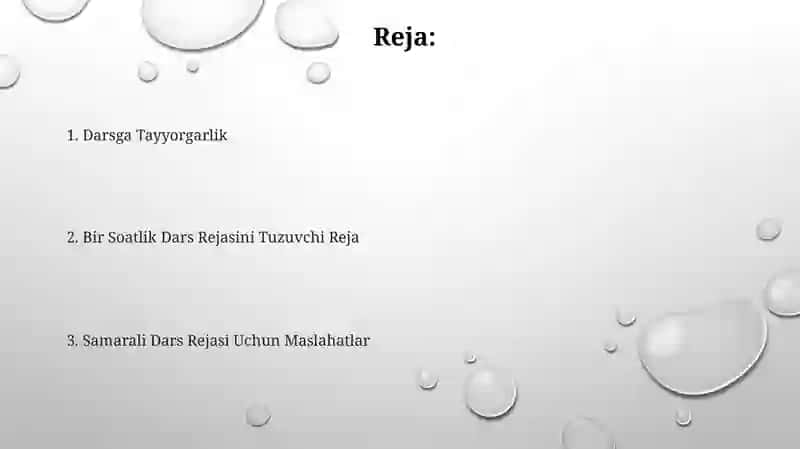 Darsni tashkil qilishga tayyorgarlik, bir soatlik dars reja konspektini tayyorlash 2