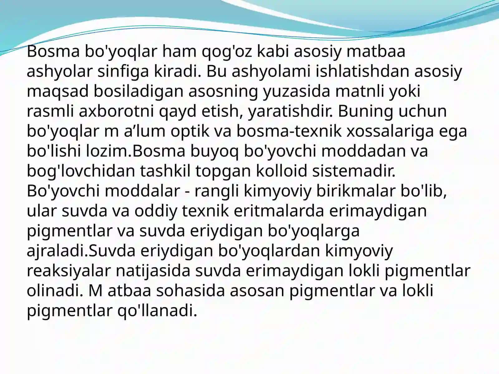 Bosmabo’yoqlarning fizik-kimyoviy xossalari 2