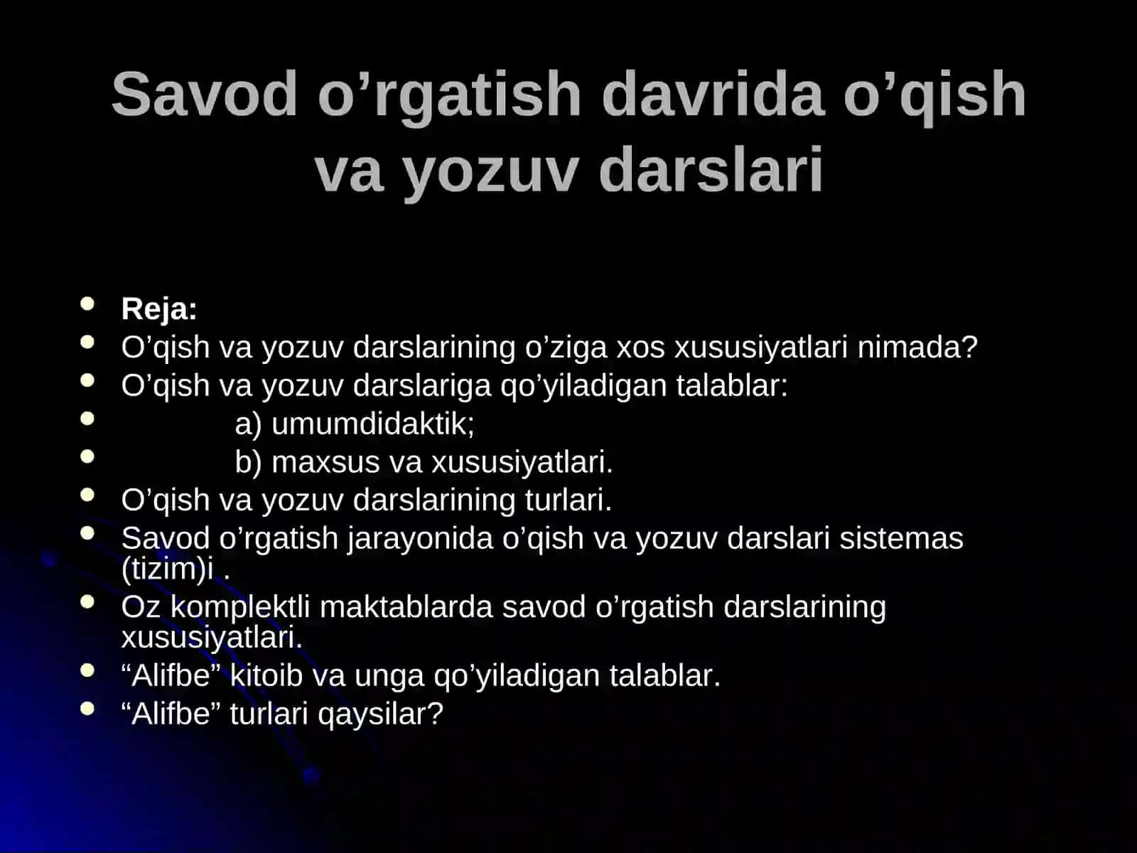 Savod o’rgatish davrida o’qish va yozuv darslari 2