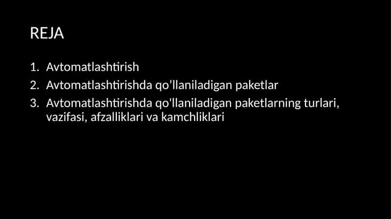 Avtomatlashtirishda qo'llaniladigan paketlarning afzalliklari va kamchliklari 2