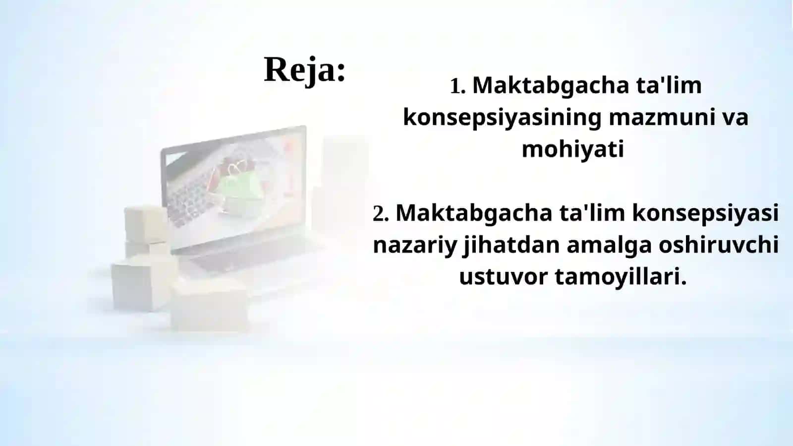 MAKTABGACHA TA'LIM KONSEPSIYASI 2
