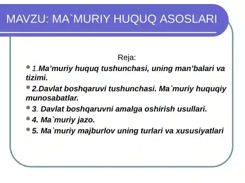 Ma`muriy huquq asoslari 2