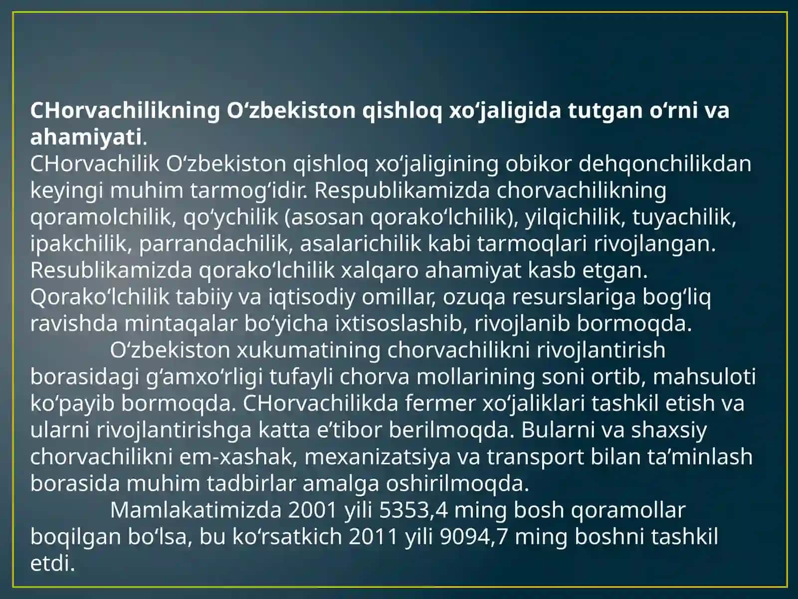O‘zbekistonda chorvachilikning joylanishi va rivojlanishi 2