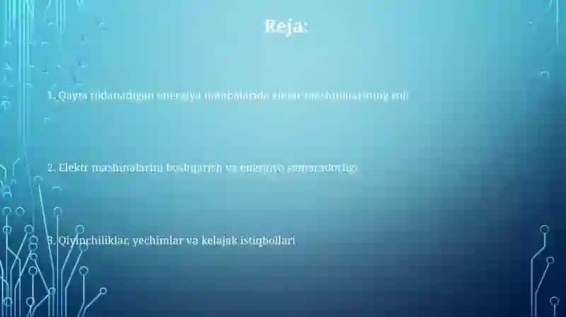 Qayta tiklanuvchi energiya manbalarida elektr mashinalarning qoʻllanilishi 2