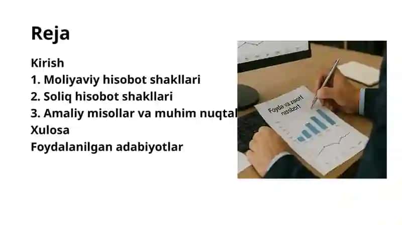 Moliyaviy va soliq hisoboti shakllarini tuzish tartibi 2