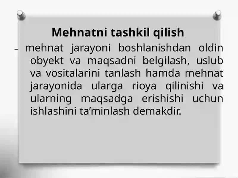 Ishlabchiqarish korxonalarida mehnatni ilmiy tashkil etish 2