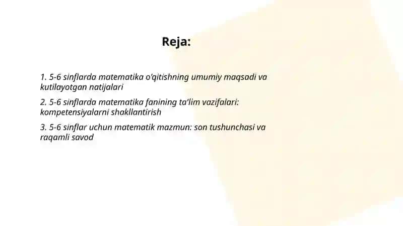5-6 sinflarda Matematika o'qitishning maqsadi,vazifasi va mazmuni 2