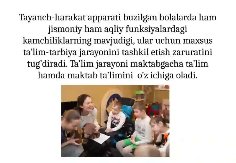 Tayanch-harakat apparati tizimi buzilgan bolalarrivojlanishida muammolari 2