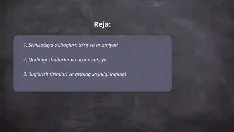 Sivilizatsiya oʻchoqlaridan biri 2