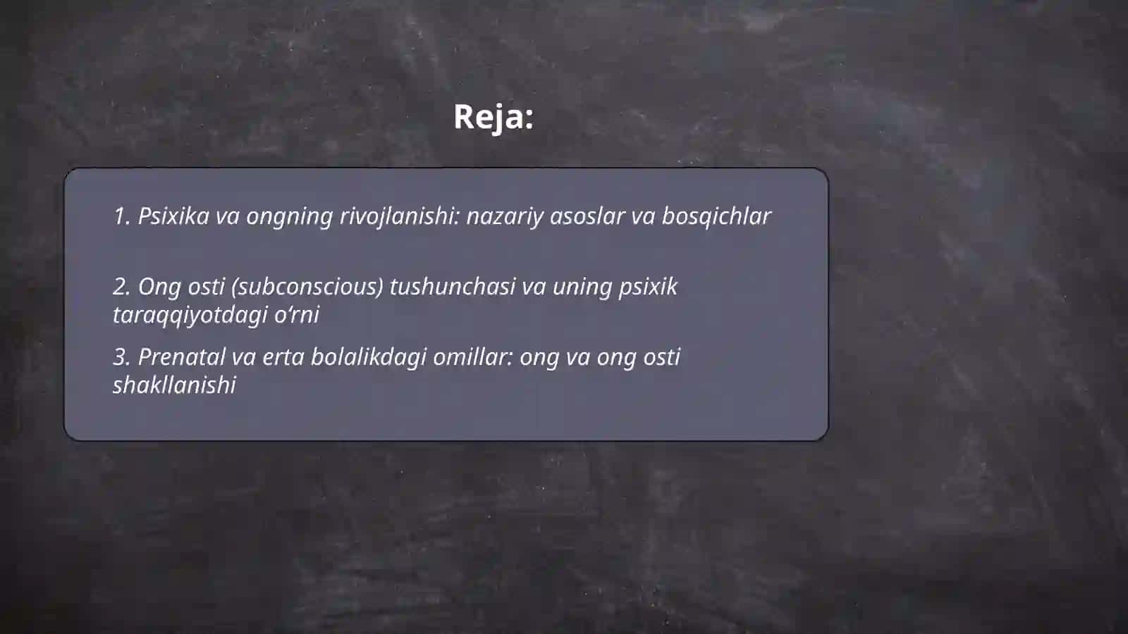 Psixika va ongning taraqqiyoti.Ong osti imkoniyatlarini o’rganish 2