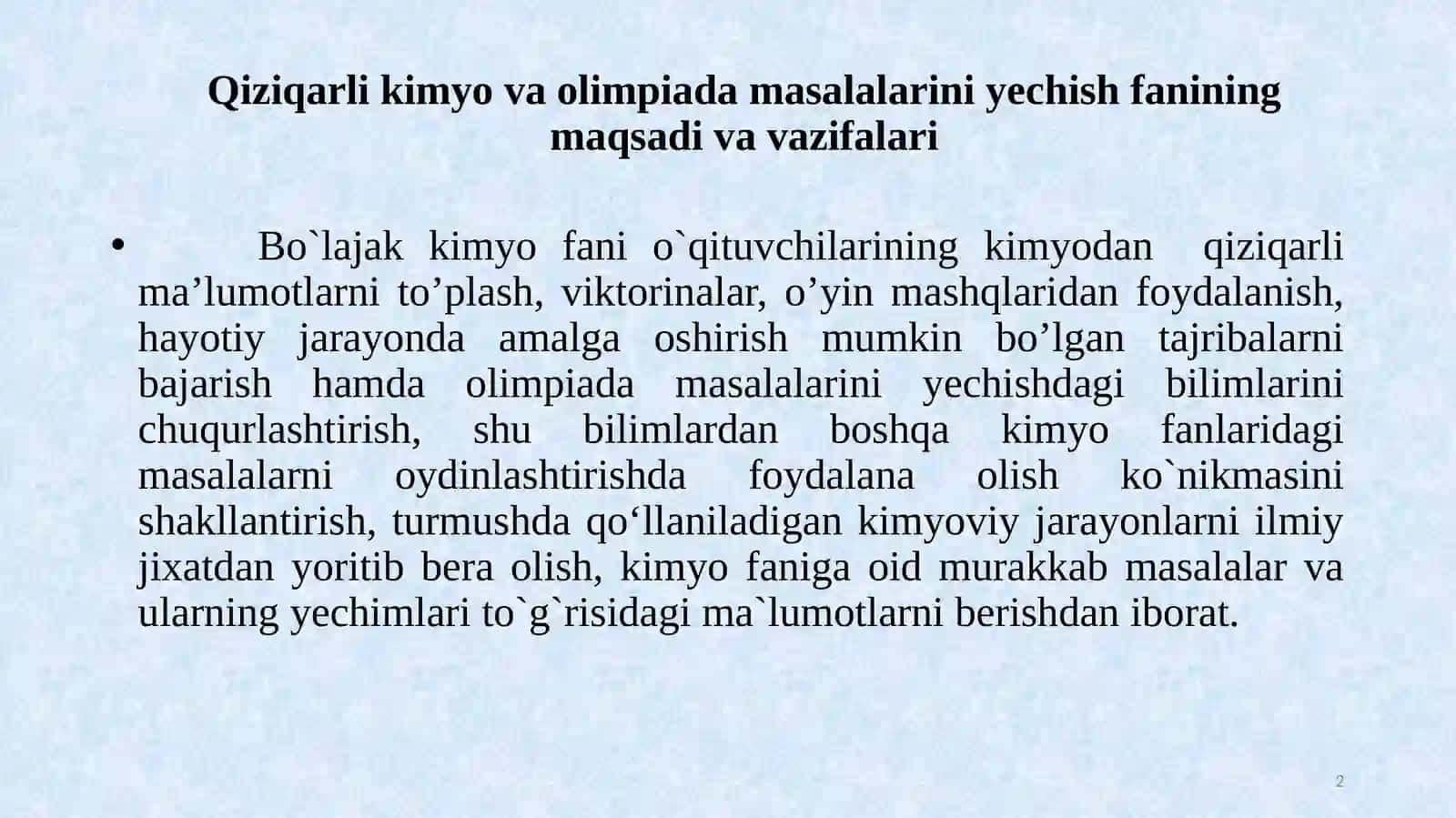 Qiziqarli kimyo va olimpiada masalalarini yechish fanining maqsadi va vazifalari 2