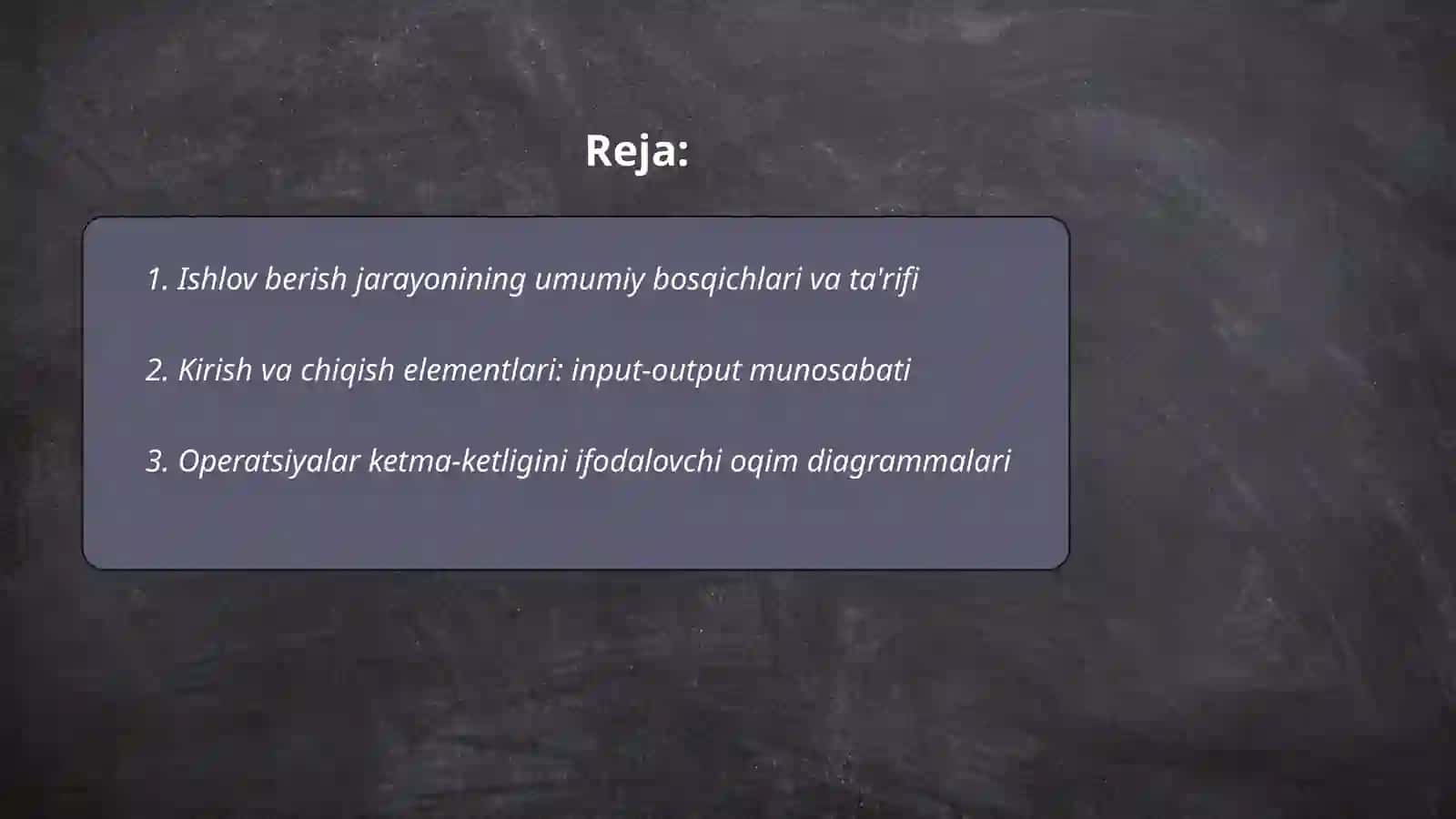 Ishlov berish jarayonlarini ketma ketligini tushuntiring 2