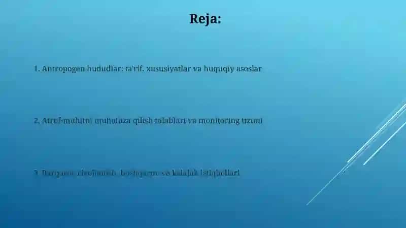 Antropogen hudud tushunchasi va bunday hududlarda atrof-muhitni muhofaza qilish talablari 2