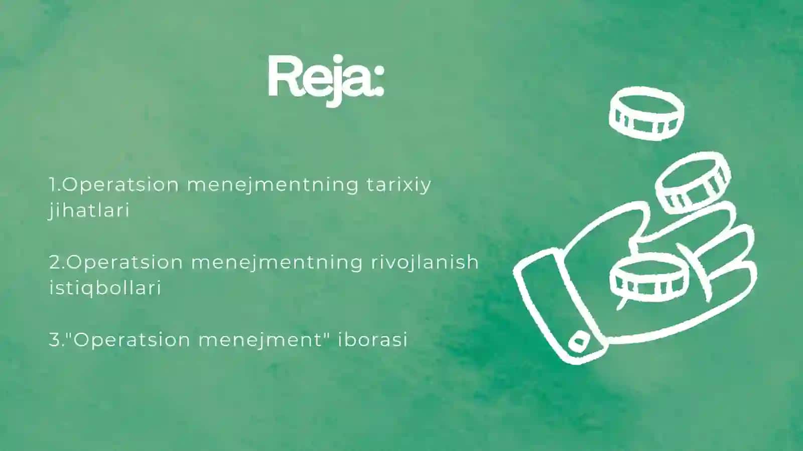 Operatsion menejmentning tarixiy jihatlari va rivojlanish istiqbollari 2
