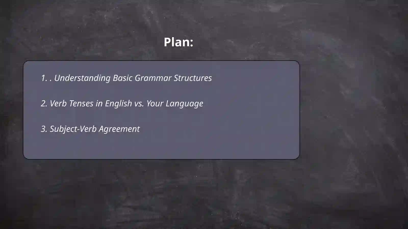 Differences Between Grammar Structures in English and Your Own Language 2