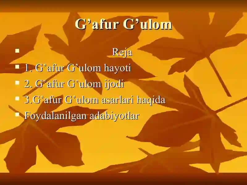 G'afur G'ulomning hayoti va ijodi 2