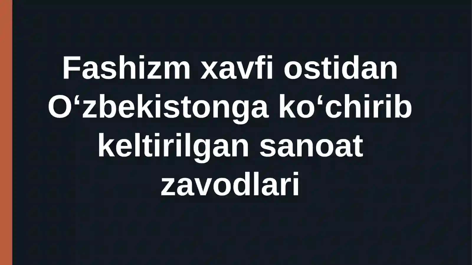 O`zbekxalqining fashizmustidan qozonilgang`alabaga qo`shgan xissasi 2