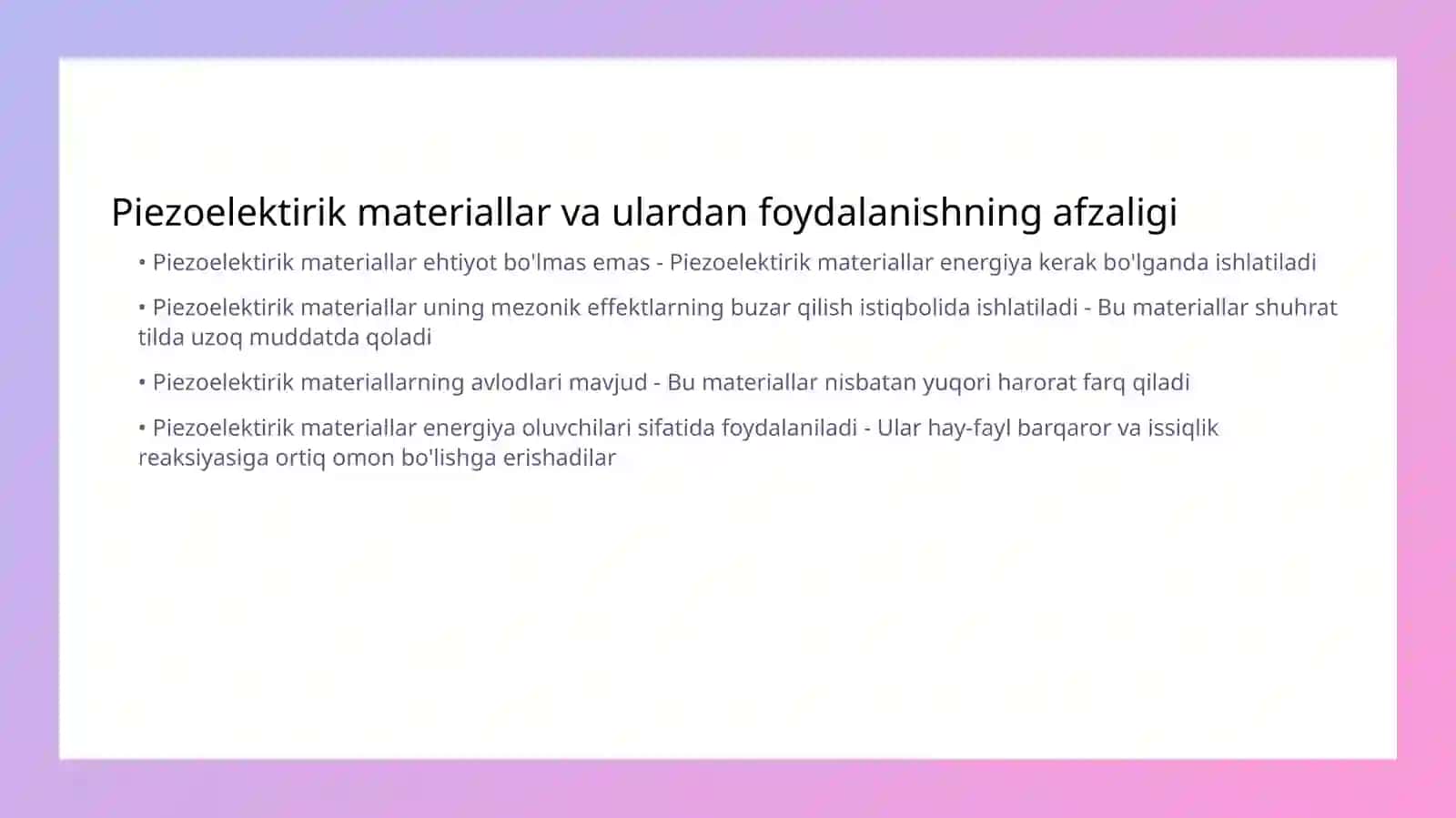 Piezoelektirik materiallar va ulardan foydalanishning afzaligi 2