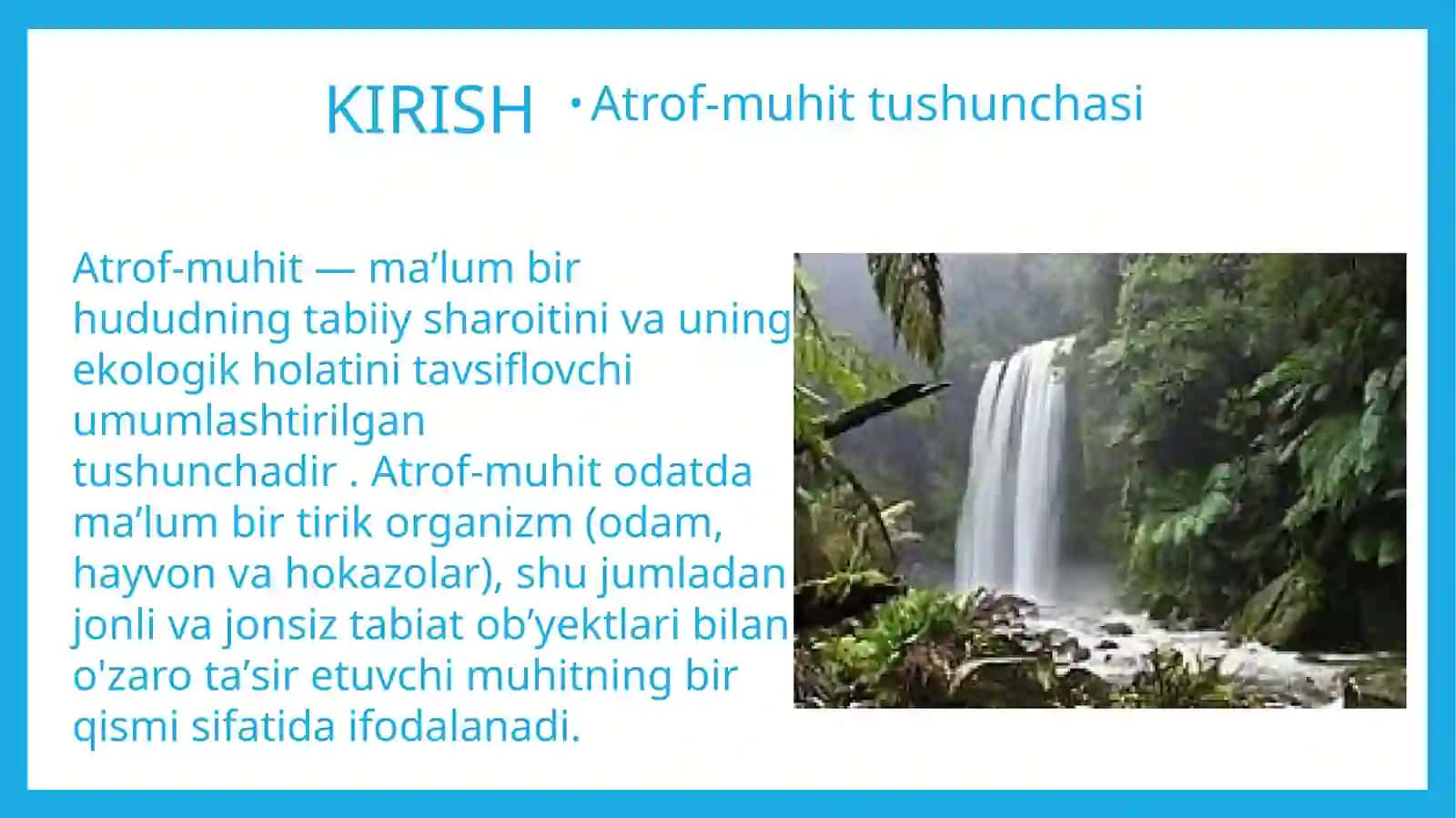 Atrof-muhit tushunchasi va ekologik tizimlar 2
