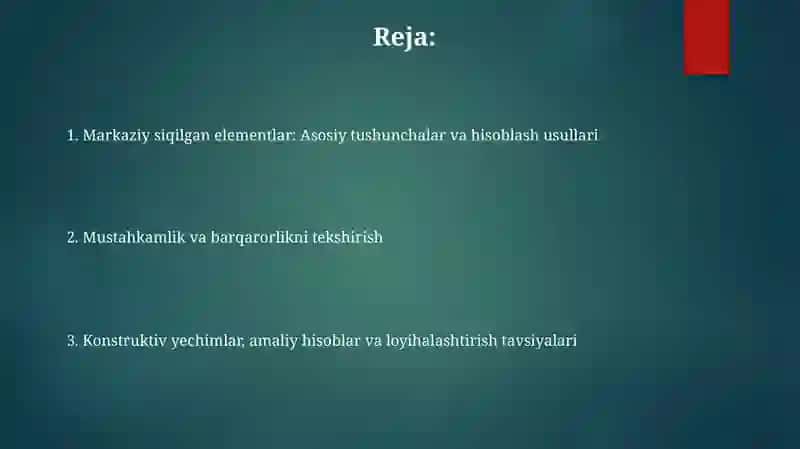 Markaziy siqiluvchi elementlarni hisoblash 2