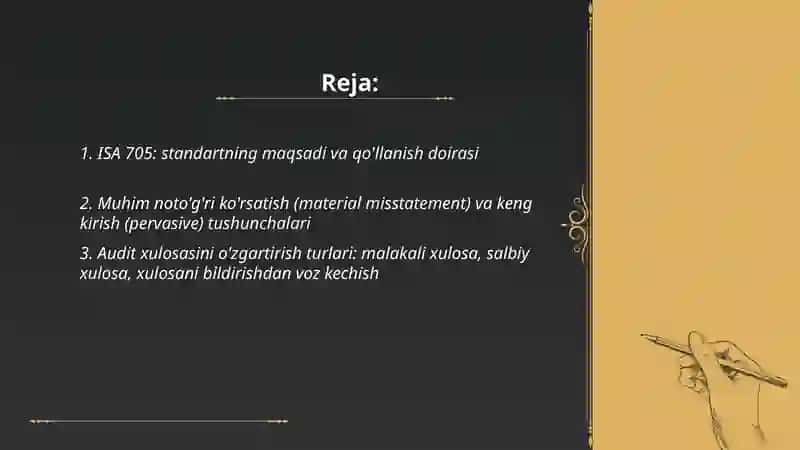 ISA 705: standartning maqsadi va qo'llanish doirasi 2