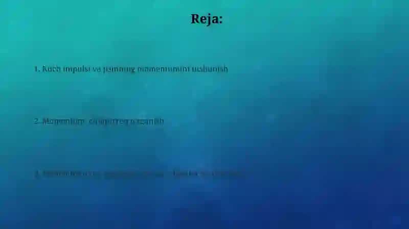 Kuch impulsi va jism impulsi 2
