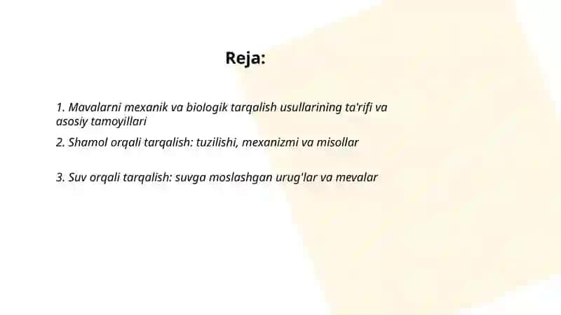 Mavalarni mexanik va biologik tarqalish 2