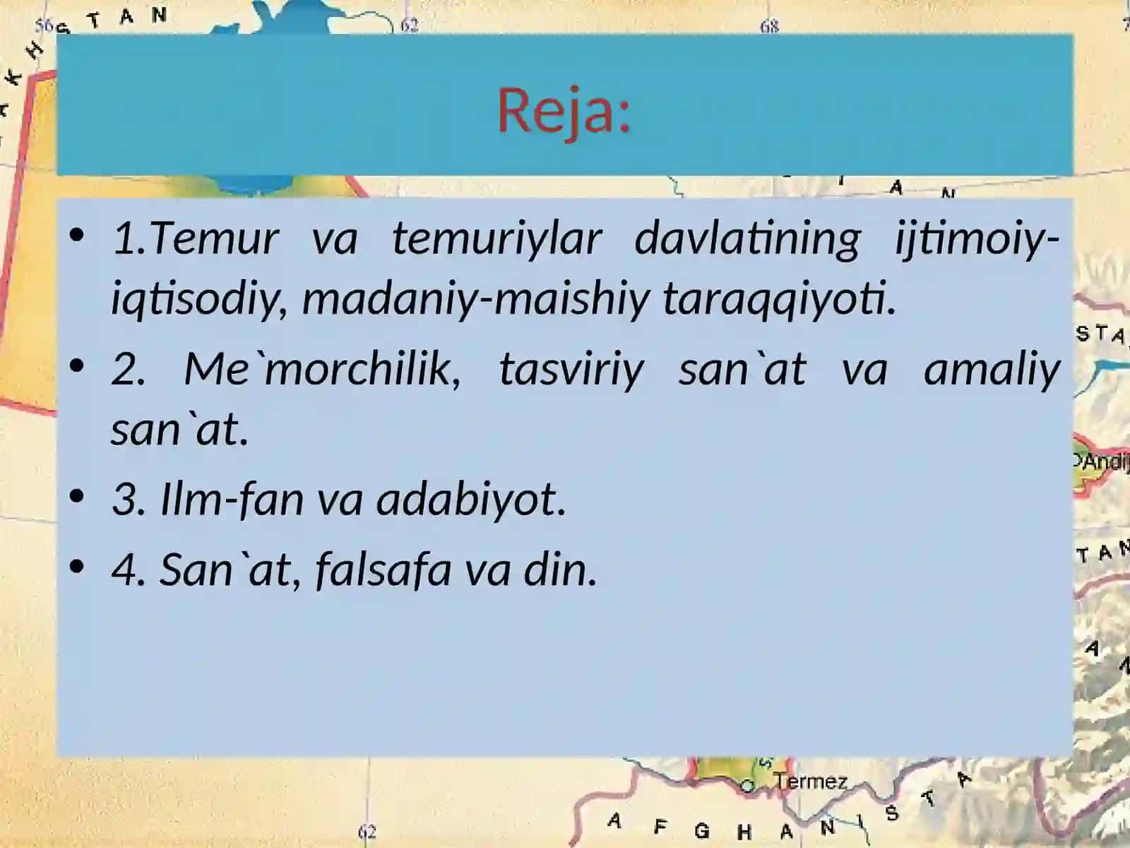 AMIR TEMUR VA TEMURIYLAR DAVRI MADANIYATI (XIV ASRNING IKKINCHI YARMI – XV ASR) 2
