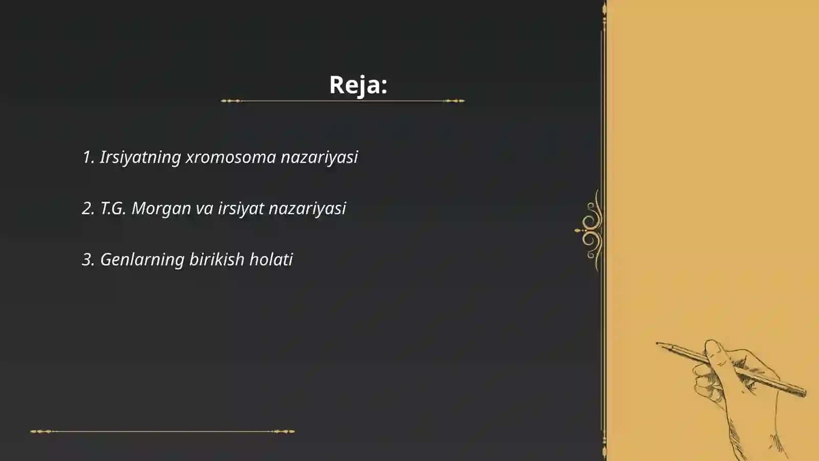 Irsiyatning xromosoma nazariyasi 2