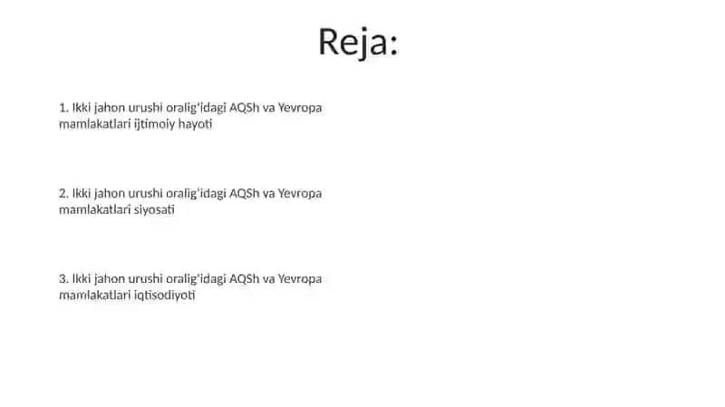 AQSH va Yevropa davlatlari 2-jahon urushi oralig'ida 2