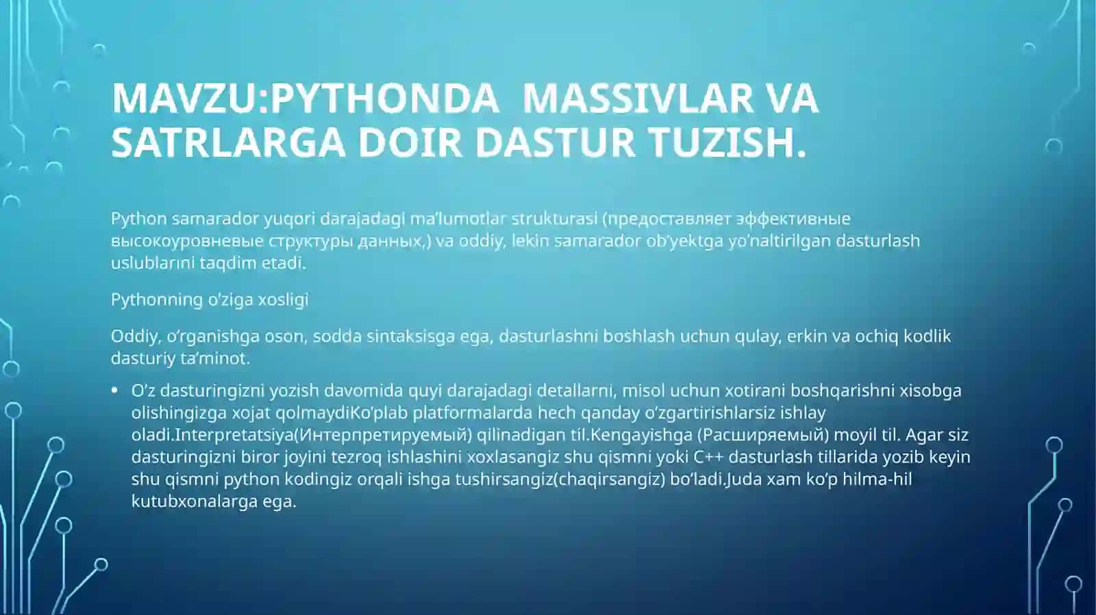 Pythondamassivlar Va satrlarga doirdastur tuzish 2