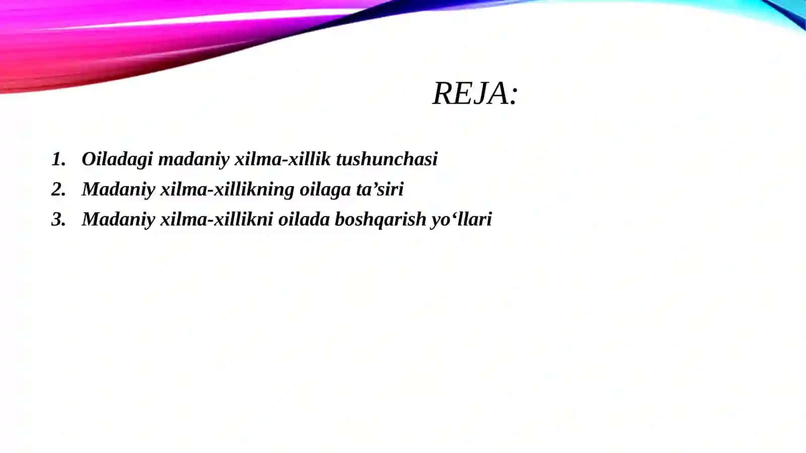 Oiladagi madaniy xilma-xillik va uning ta’siri 2