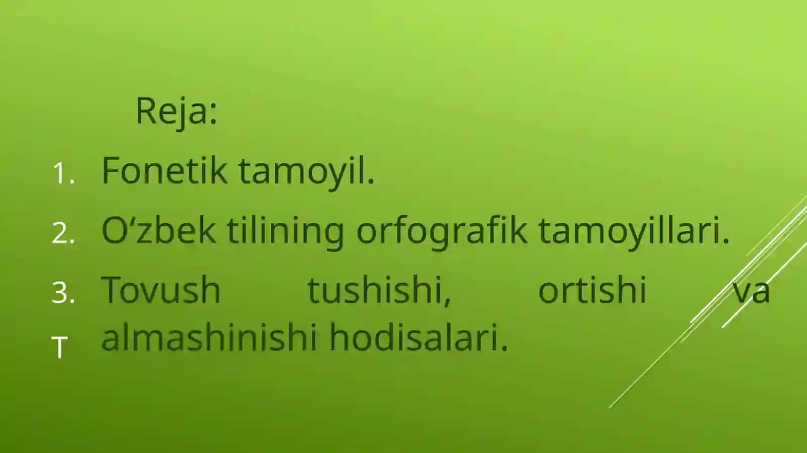 Orfografiya tamoyillari. Fonetik tamoyil 2
