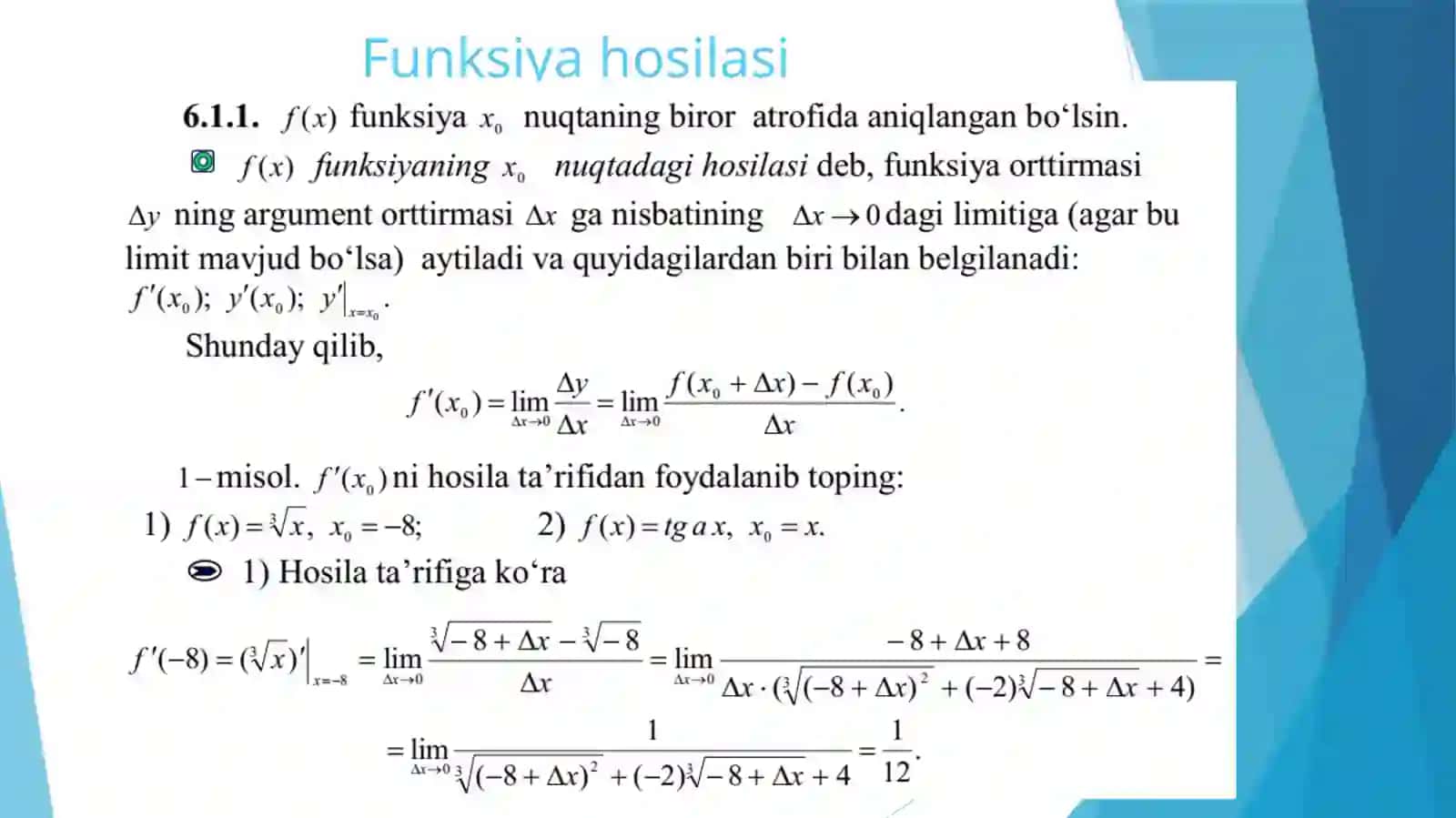Funksiya hosilasi. elementar funksiyalarning hosilalari 2