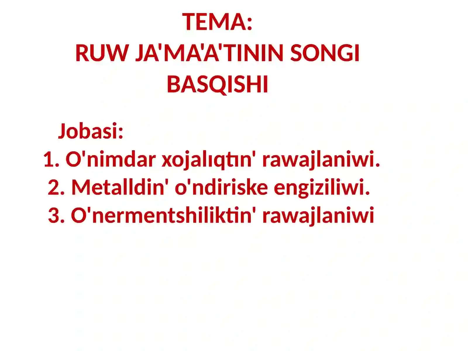 O'nimdar xojalıqtın' rawajlanıwı 2