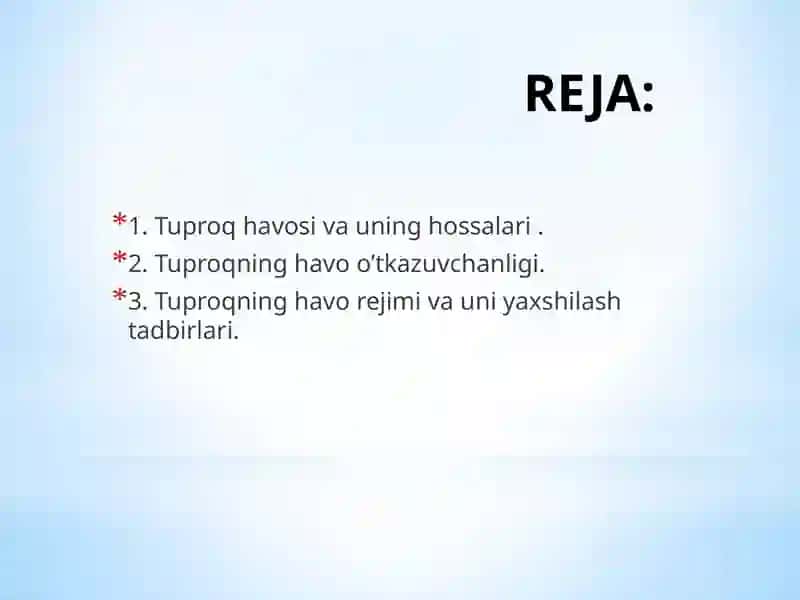 Тупроқнинг ҳаво режими ва ҳаво хоссалари 2
