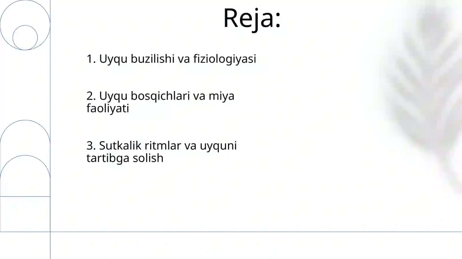 Uyqu fiziologiyasi 2