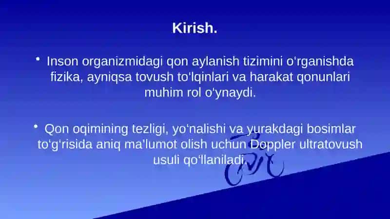 Doppler effekti. Qon oqimi tezligini aniqlash. Yurak qon tomirlarida bosimning taqsimlanishi. 2