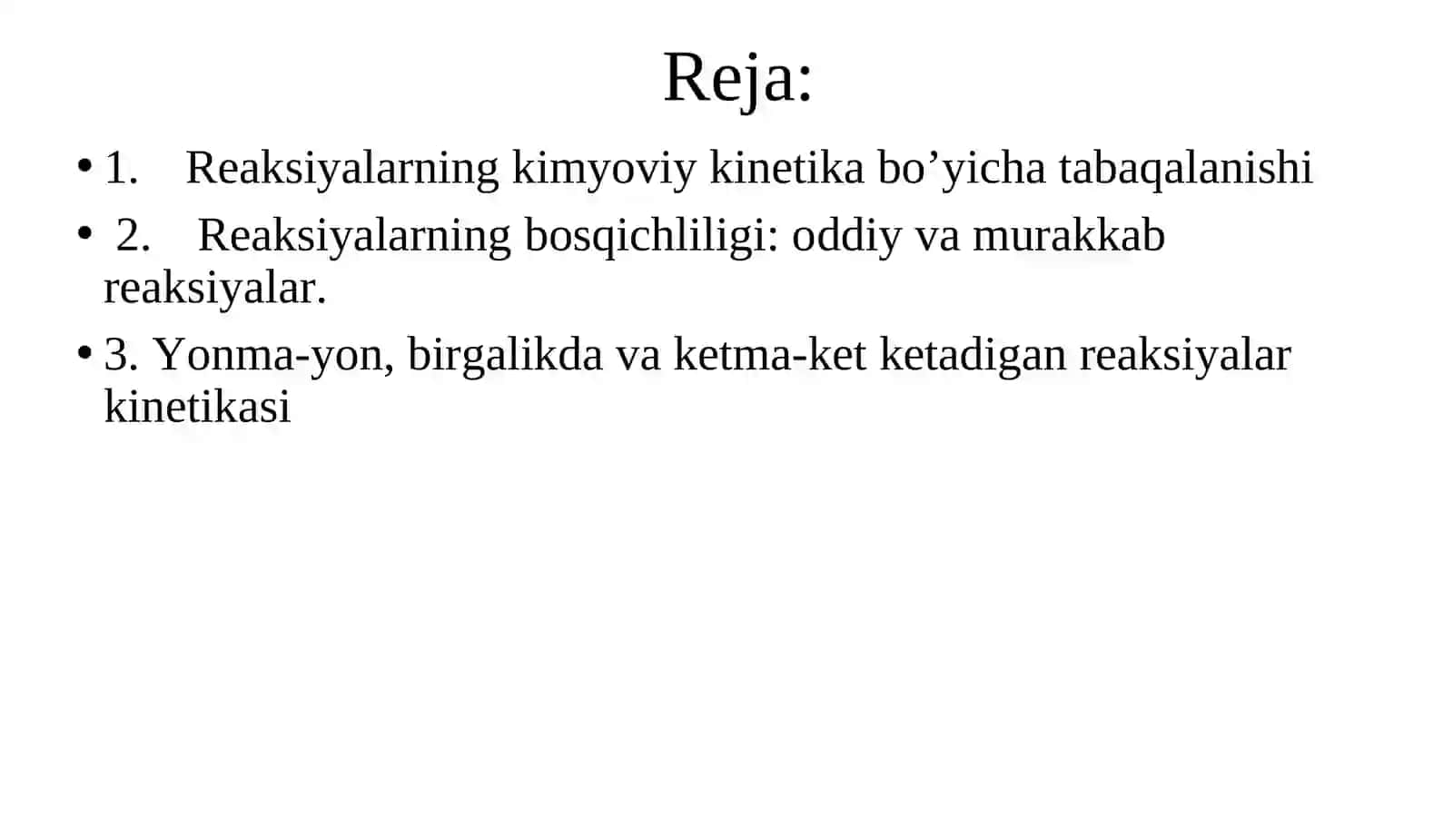 Reaksiyalarning Kimyoviy Kinetika Bo’yicha Tabaqalanishi 2