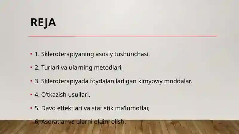 Zamonaviy skleroterapiya. Turlari va oʻtkazish usullari. Davo effekti, boʻlishi mumkin boʻlgan asoratlar. 2